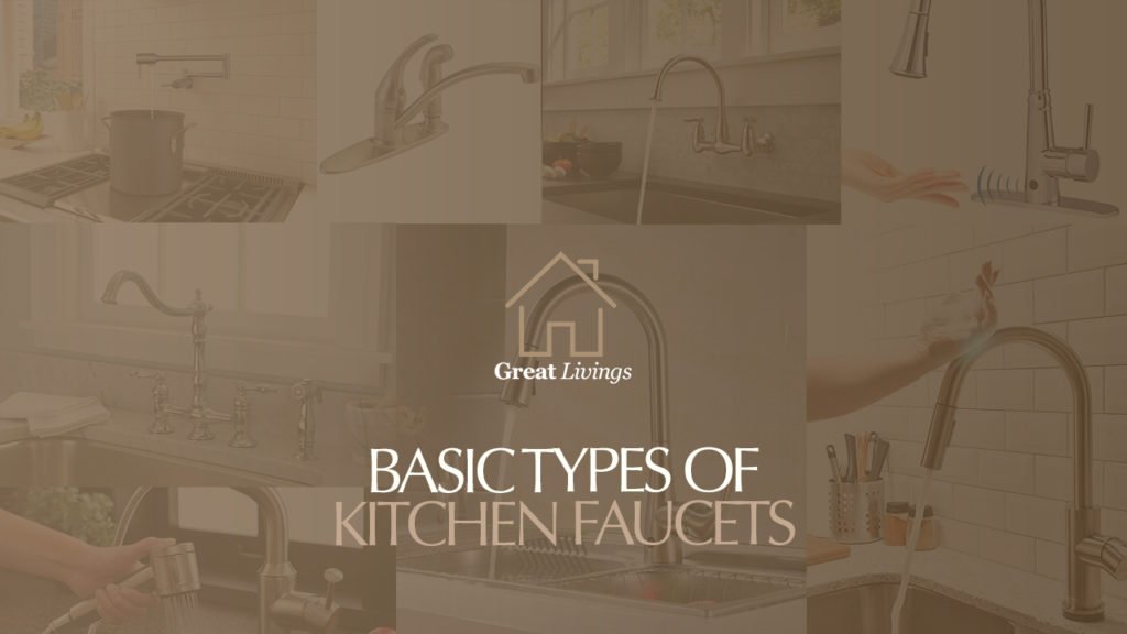 8 Different Types of Kitchen Faucets