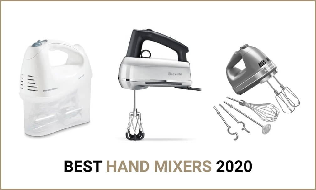 Reviews of 5 Best Hand Mixers in 2023