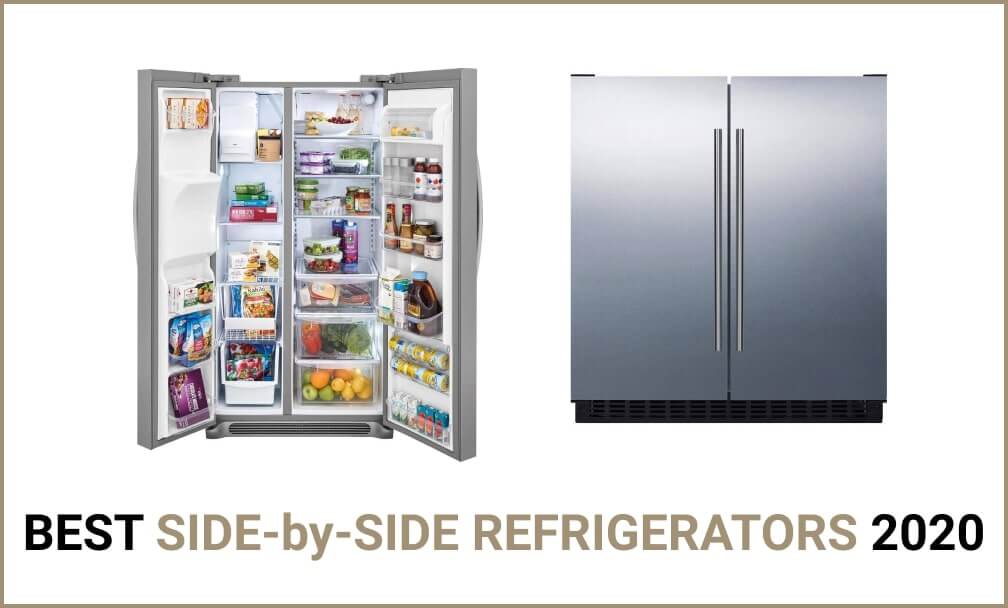 Best Side-by-Side Refrigerators Reviews