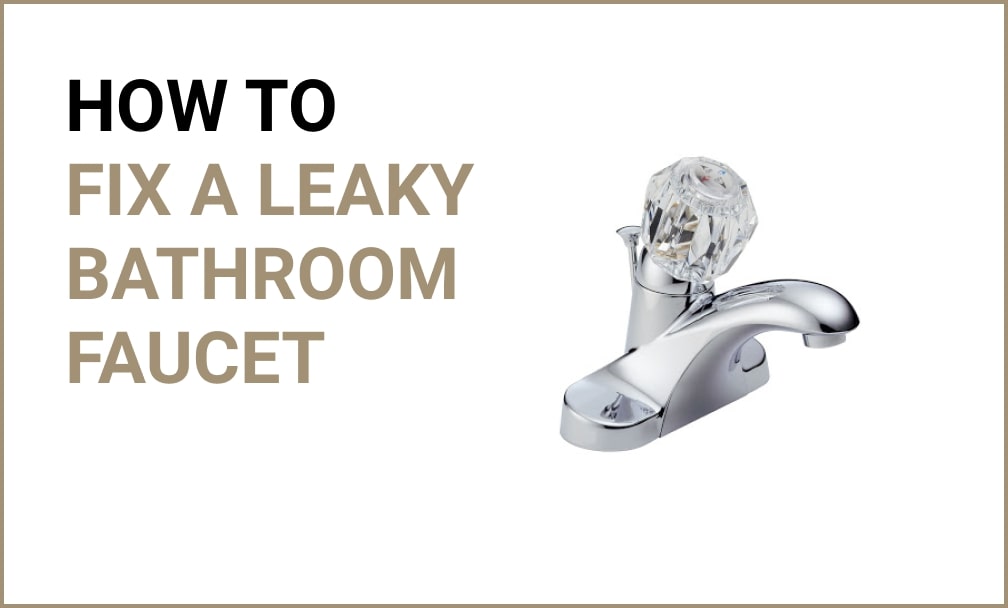 How to fix leaky bath faucet