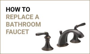 How to replace bath faucet